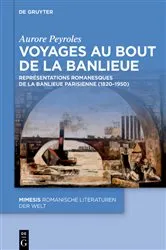 Book cover of Voyages au bout de la banlieue by Aurore Peyroles