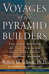 Book cover of Voyages of the Pyramid Builders by Robert M. Schoch