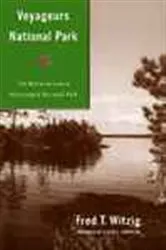 Book cover of Voyageurs National Park by Fred T. Witzig
