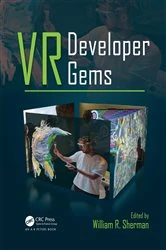 Book cover of VR Developer Gems by William R. Sherman