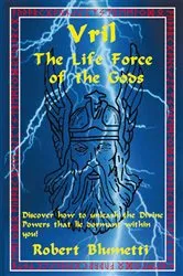 Book cover of Vril: the Life Force of the Gods by Robert Blumetti