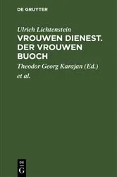 Book cover of Vrouwen Dienest. Der Vrouwen Buoch by Unknown