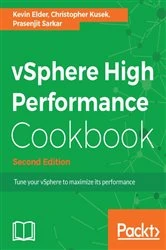 Book cover of vSphere High Performance Cookbook (2nd ed.) by Kevin Elder