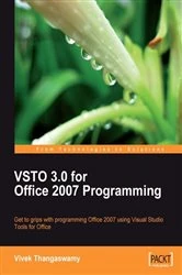 Book cover of VSTO 3.0 for Office 2007 Programming by Vivek Thangaswamy