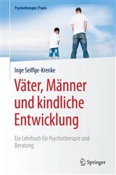 Book cover of Väter, Männer und kindliche Entwicklung by Inge Seiffge-Krenke