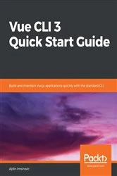 Book cover of Vue CLI 3 Quick Start Guide by Ajdin Imsirovic
