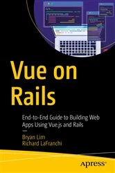 Book cover of Vue on Rails by Bryan Lim