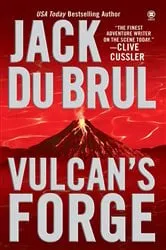 Book cover of Vulcan's Forge by Jack Du Brul