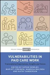 Book cover of Vulnerabilities in Paid Care Work by Sophie Bowlby