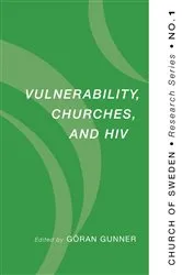 Book cover of Vulnerability, Churches, and HIV by Göran Gunner