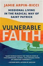 Book cover of Vulnerable Faith by Jamie Arpin-Ricci