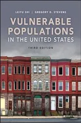 Book cover of Vulnerable Populations in the United States (3rd ed.) by Leiyu Shi
