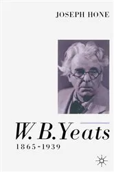 Book cover of W. B. Yeats, 1865–1939 (2nd ed.) by Joseph Maunsell Hone