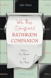 Book cover of W. C. Privy's Original Bathroom Companion by Erin Barrett