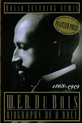 Book cover of W. E. B. Du Bois, 1868-1919 by David Lewis