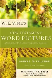 Book cover of W. E. Vine's New Testament Word Pictures: Romans to Philemon by W. E. Vine
