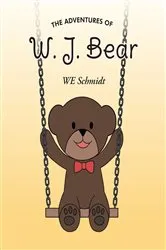 Book cover of W. J. BEAR by WE Schmidt