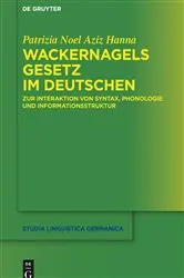Book cover of Wackernagels Gesetz im Deutschen by Patrizia Noel Aziz Hanna