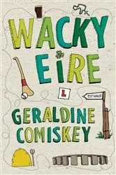 Book cover of Wacky Eire by Unknown