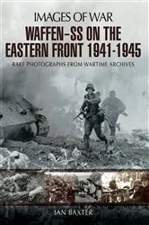 Book cover of Waffen-SS on the Eastern Front, 1941–1945 by Ian Baxter