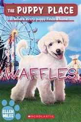 Book cover of Waffles (The Puppy Place #68) by Ellen Miles