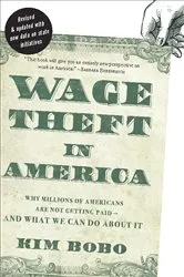 Book cover of Wage Theft in America by Kim Bobo