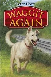 Book cover of Waggit Again by Peter Howe