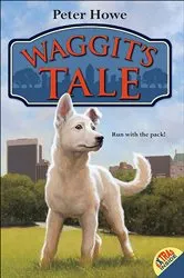 Book cover of Waggit's Tale by Peter Howe