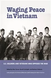 Book cover of Waging Peace in Vietnam by Ron Carver
