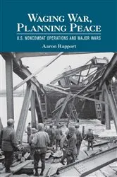 Book cover of Waging War, Planning Peace by Aaron Rapport