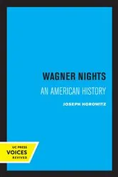 Book cover of Wagner Nights by Joseph Horowitz