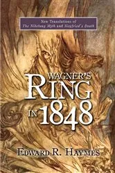 Book cover of Wagner's Ring in 1848 by Edward Haymes
