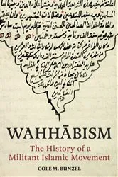 Book cover of Wahhābism by Cole M. Bunzel