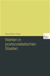 Book cover of Wahlen in postsozialistischen Staaten by Klaus Ziemer