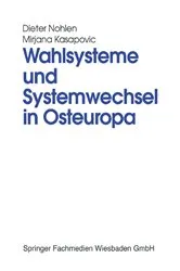 Book cover of Wahlsysteme und Systemwechsel in Osteuropa by Dieter Nohlen
