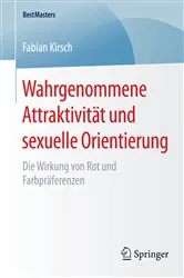 Book cover of Wahrgenommene Attraktivität und sexuelle Orientierung by Fabian Kirsch