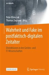 Book cover of Wahrheit und Fake im postfaktisch-digitalen Zeitalter by Peter Klimczak