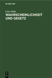 Book cover of Wahrscheinlichkeit und Gesetz by Ernst Mally
