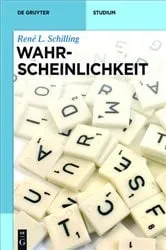 Book cover of Wahrscheinlichkeit by René L. Schilling
