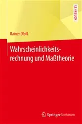 Book cover of Wahrscheinlichkeitsrechnung und Maßtheorie by Rainer Oloff