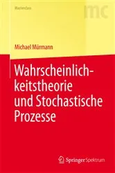 Book cover of Wahrscheinlichkeitstheorie und Stochastische Prozesse by Unknown