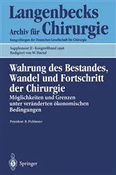 Book cover of Wahrung des Bestandes, Wandel und Fortschritt der Chirurgie by W. Hartel