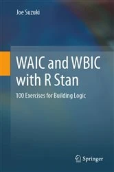 Book cover of WAIC and WBIC with R Stan by Joe Suzuki
