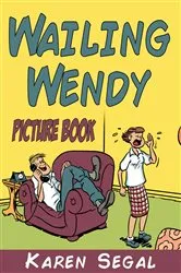 Book cover of Wailing Wendy (Picture Book) by Frantz Guerrier