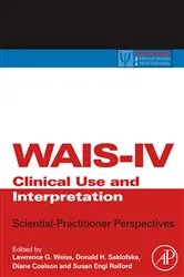 Book cover of WAIS-IV Clinical Use and Interpretation by Lawrence G. Weiss