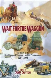 Book cover of Wait for the Waggon by John Sutton