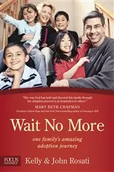 Book cover of Wait No More by John Rosati