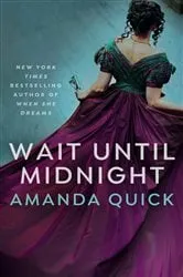 Book cover of Wait Until Midnight by Amanda Quick
