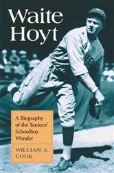Book cover of Waite Hoyt by William A. Cook