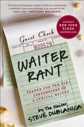 Book cover of Waiter Rant by Steve Dublanica
